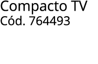 Compacto TV C d. 764493