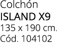 Colch n island x9 135 x 190 cm. C d. 104102