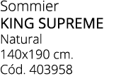 Sommier king supreme Natural 140x190 cm. C d. 403958