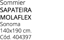 Sommier sapateira MOLAFLEX Sonoma 140x190 cm. C d. 404397