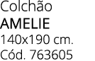 Colch o amelie 140x190 cm. C d. 763605