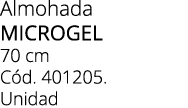 Almohada MICROGEL 70 cm C d. 401205. Unidad