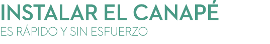 Instalar el canap es r pido y sin esfuerzo