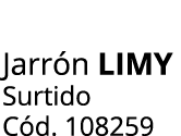 Jarr n LIMY Surtido C d. 108259