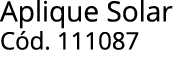 Aplique Solar C d. 111087 