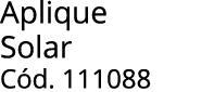 Aplique Solar C d. 111088