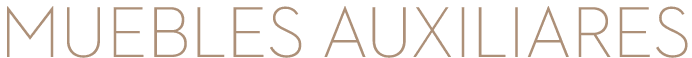 muebles auxiliares