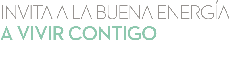 invita a la buena energ a a vivir contigo 