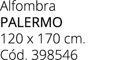 Alfombra palermo 120 x 170 cm. C d. 398546