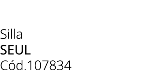 Silla seul C d.107834