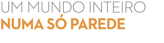 um mundo inteiro numa s parede