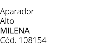 Aparador Alto milena C d. 108154
