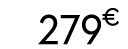 279 € 00