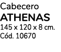Cabecero ATHENAS 145 x 120 x 8 cm. C d. 10670