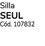 Silla SEUL C d. 107832