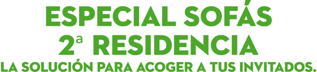 Especial sof s 2ª residencia La soluci n para acoger a tus invitados.