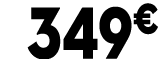 349 € 90