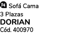 ￼ Sof Cama 3 Plazas dorian C d. 400970