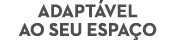 Adapt vel ao seu espa o