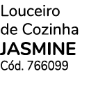 Louceiro de Cozinha JASMINE C d. 766099 