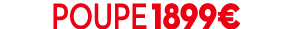 poupe 1899€