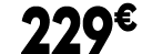 229 € 99