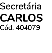 Secret ria CARLOS C d. 404079