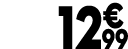 12 € 99