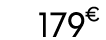179 € 00
