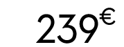 239 € 00