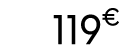 119€ 00