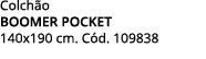 Colch o BOOMER POCKET 140x190 cm. C d. 109838