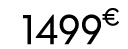 1499 € 00