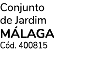 Conjunto de Jardim m laga C d. 400815