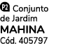 ￼ Conjunto de Jardim MAHINA C d. 405797