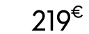 219 € 00