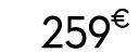 259 € 00