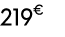 219€ 00