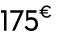 175€ 00