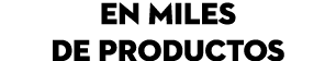en miles de productos