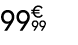 99€ 99