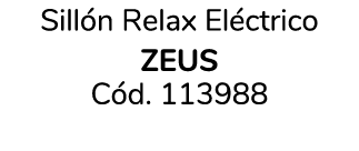 Sill n Relax El ctrico ZEUS C d. 113988 