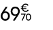 69€ 70