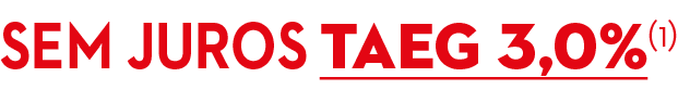 sem juros taeg 3,0%(1) 