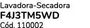 Lavadora Secadora F4J3TM5WD C d. 110002