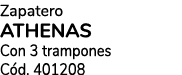 Zapatero ATHENAS Con 3 trampones C d. 401208