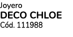 Joyero deco chloe C d. 111988