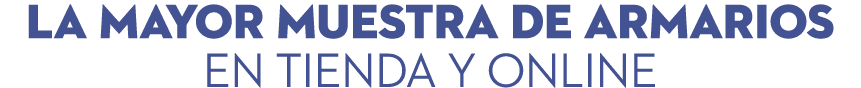 La mayor muestra de ARMARIOS en tienda y online