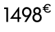 1498€ 00