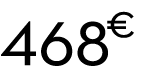 468 € 00